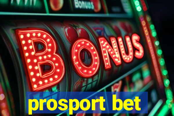 prosport bet